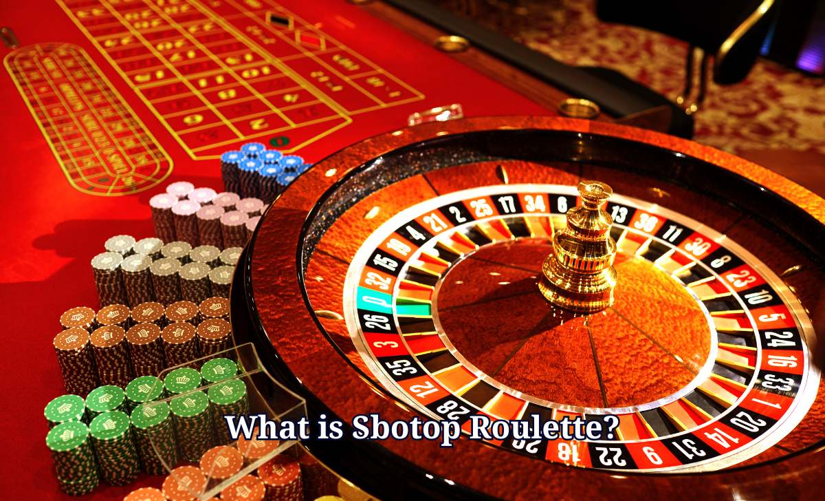 What is SBOTOP Roulette?